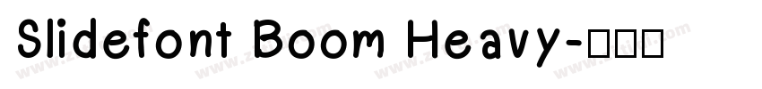 Slidefont Boom Heavy字体转换